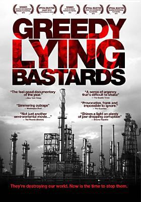 Greedy lying bastards cover image