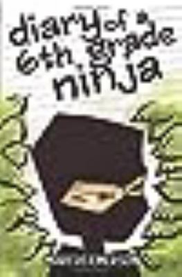 Diary of a 6th grade ninja cover image
