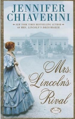 Mrs. Lincoln's rival cover image