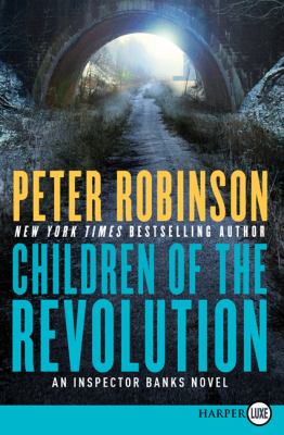 Children of the revolution an Inspector Banks novel  cover image cdn