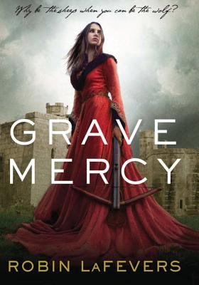 Grave mercy  his fair assassin, book I cover image cdn