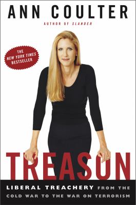 Treason liberal treachery from the Cold War to the War on Terrorism cover image