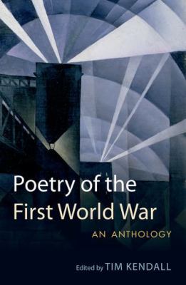 Poetry of the First World War : an anthology cover image