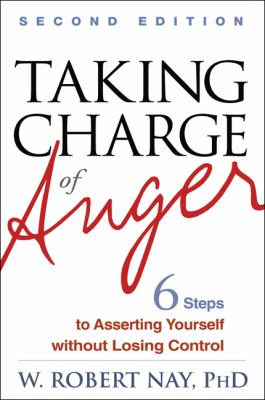 Taking charge of anger : six steps to asserting yourself without losing control cover image