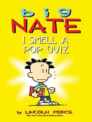 Big Nate: I smell a pop quiz! cover image