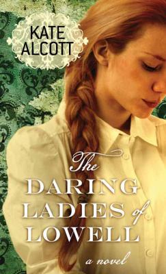 The daring ladies of Lowell cover image cdn