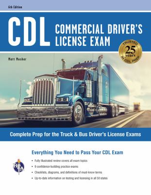 CDL Commercial driver's license exam : [complete prep for the truck & bus driver's license exam] cover image