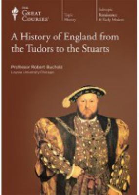 A history of England from the Tudors to the Stuarts cover image