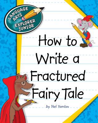 How to write a fractured fairy tale cover image