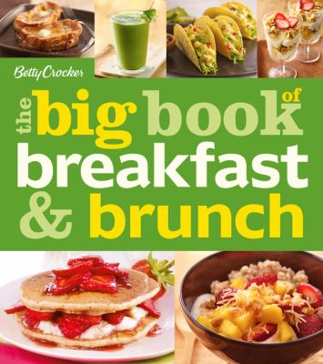 Betty Crocker : the big book of breakfast & brunch cover image