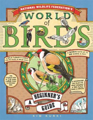 National Wildlife Federation's world of birds : a beginner's guide cover image