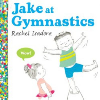 Jake at gymnastics cover image