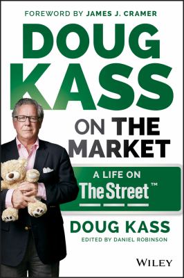 Doug Kass on the market : a life on TheStreet cover image