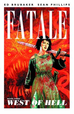 Fatale. Book three, West of Hell cover image