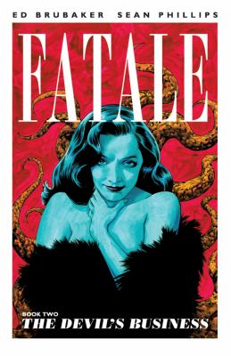 Fatale. Book two, The devil's business cover image