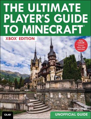 The ultimate player's guide to Minecraft : Xbox edition cover image