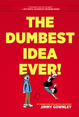 The dumbest idea ever! cover image