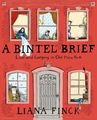 A Bintel Brief : Love and Longing in Old New York cover image