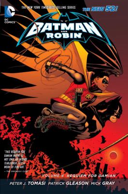 Batman and Robin. Volume 4, Requiem for Damian cover image