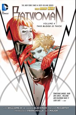 Batwoman. Volume 4, This blood is thick cover image