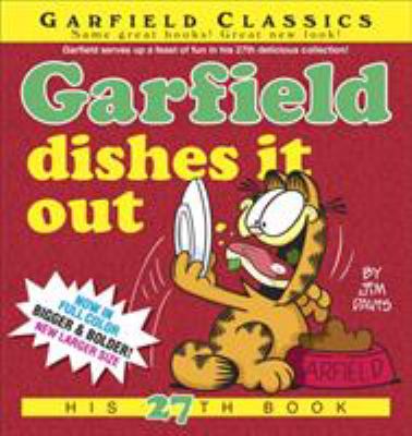 Garfield dishes it out : his 27th book cover image