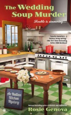 The wedding soup murder : an Italian kitchen mystery cover image