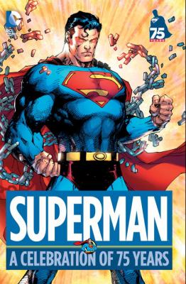Superman : a Celebration of 75 Years cover image