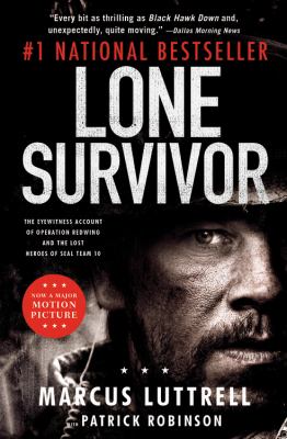 Lone survivor the eyewitness account of Operation Redwing and the lost heroes of SEAL team 10 cover image cdn
