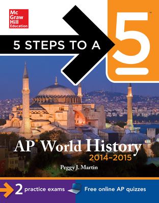 5 steps to a 5 AP world history, 2014-2015 edition cover image