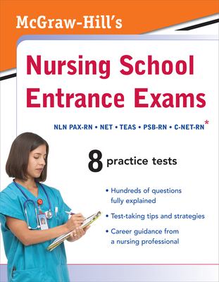 McGraw-Hill's nursing school entrance exams cover image