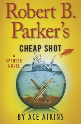 Robert B. Parker's cheap shot cover image