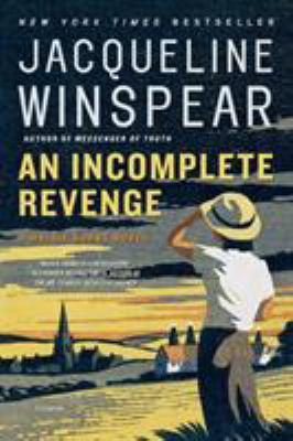 An incomplete revenge : a Maisie Dobbs novel cover image