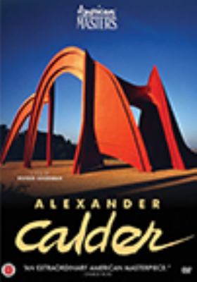 American masters. Season 12, episode 6, Alexander Calder cover image