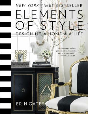 Elements of style : designing a home & a life cover image
