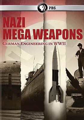 Nazi mega weapons German engineering in WWII cover image