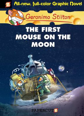 Geronimo Stilton. 14, The first mouse on the Moon cover image
