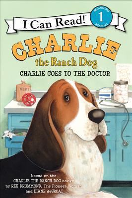 Charlie the ranch dog : Charlie goes to the doctor  cover image cdn