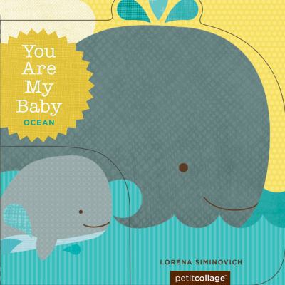 You are my baby:  ocean cover image