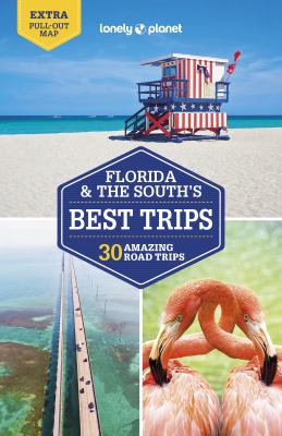 Lonely Planet. Florida & the South's best trips cover image cdn