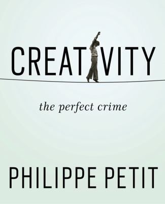 Creativity : the perfect crime  cover image cdn