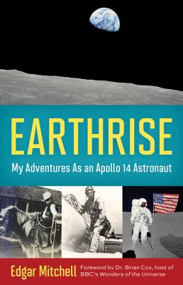Earthrise : my adventures as an Apollo 14 astronaut  cover image cdn