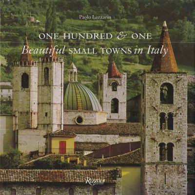One hundred & one beautiful small towns in Italy cover image