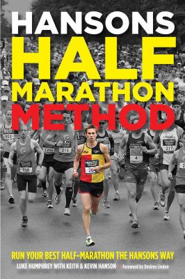 Hansons half-marathon method : run your best half-marathon the Hansons way  cover image cdn