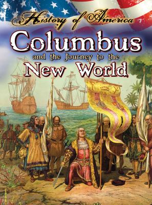 Columbus and the journey to the New World cover image
