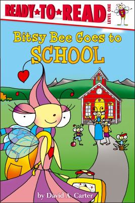 Bitsy Bee goes to school cover image