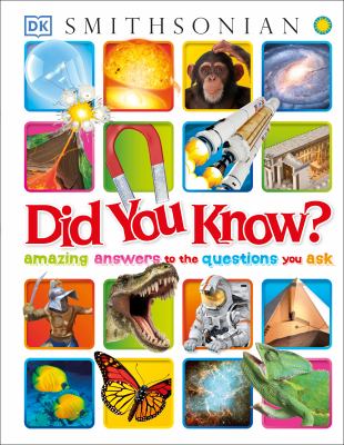 Did you know? : amazing answers to the questions you ask cover image