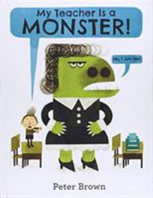 My teacher is a monster! (no, I am not) cover image