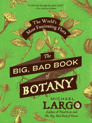 The big, bad book of botany cover image