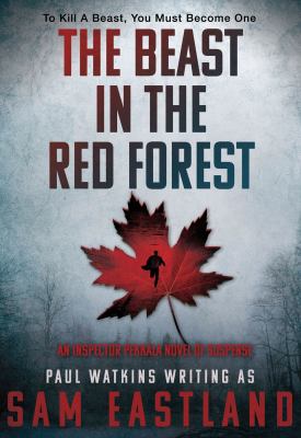 The beast in the red forest : an Inspector Pekkala novel of suspense cover image