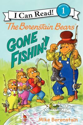 The Berenstain Bears gone fishin'! cover image